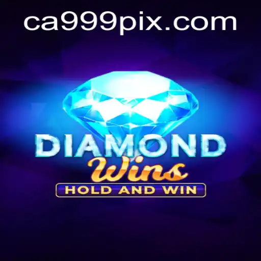Descubra o Fascinante Jogo DiamondWins no CA999.COM