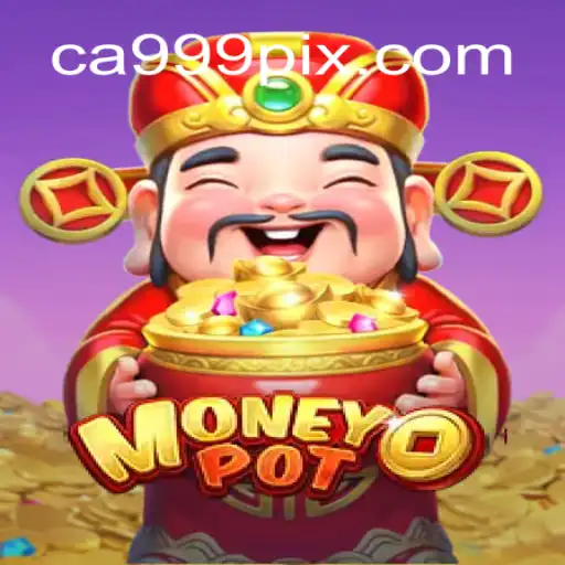 Desvendando o Jogo MoneyPot e CA999.COM