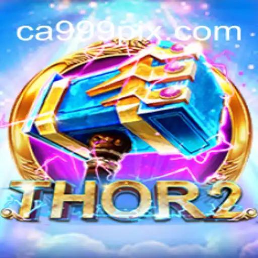 Explorando o Universo de Thor2: Aventura e Desafios no CA999.COM