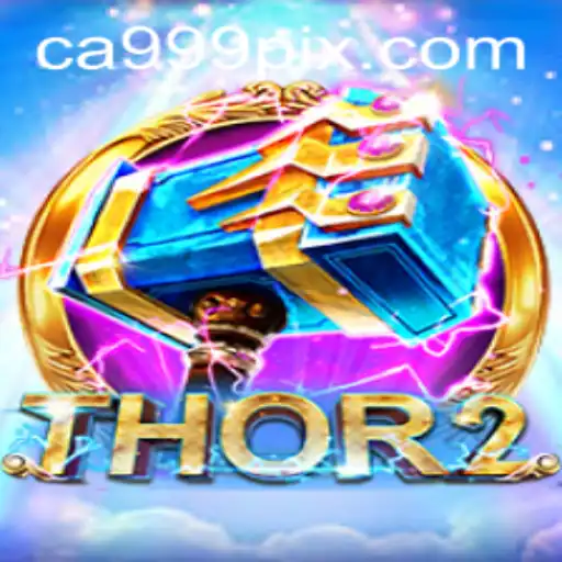Explorando o Universo de Thor2: Aventura e Desafios no CA999.COM